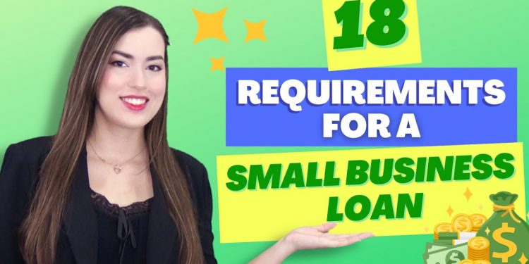 Introduction to 18 Business Loan Requirements