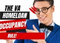 VA Loans | Understanding The Occupancy Rules For A VA Home Loan