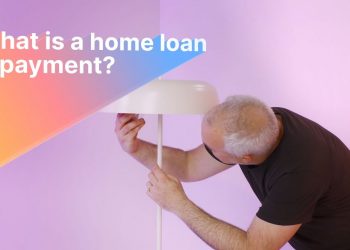 What Is A Home Loan Repayment? | Home Loans Made Simple by Unloan
