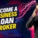 Become a Business Loan Broker
