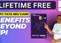 Best Credit Card for UPI Lifetime Free or First Year Free | HDFC Tata Neu Infinity Card Benefits