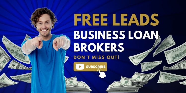 How To Be A Business Loan Broker  |  FREE Leads For Loan Brokers!
