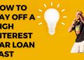 How To Pay Off A High Interest Car Loan Fast – 10 PROVEN Strategies Anyone Can Do | Paul Hutchings