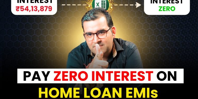 Discover the INTEREST FREE Home Loan HACK of the FUTURE! | Sanjay Kathuria | Financial Planning