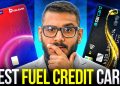 Best Fuel Credit Card 2025