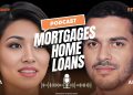 Understanding Mortgages and Home Loans – Finances Podcast 31