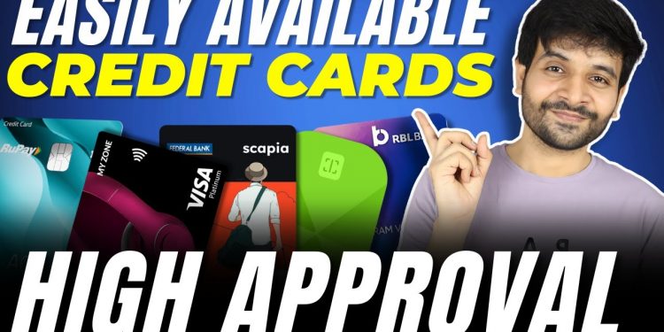 Easily Available Credit Cards in March 2025 | HIGH APPROVAL