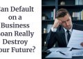 What Happens If You Default On An Unsecured Business Loan? 5 Legal Escape Routes Most Owners Miss