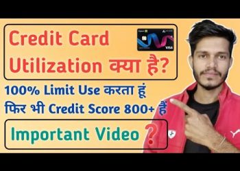 Credit Utilization Explained | Credit Card Utilization For Best Credit Score