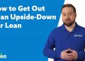How to Get Out of an Upside Down Car Loan?