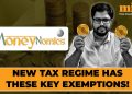 You CAN Get Tax Exemption On Home Loans Even In New Tax Regime, But Only If… | Moneynomics