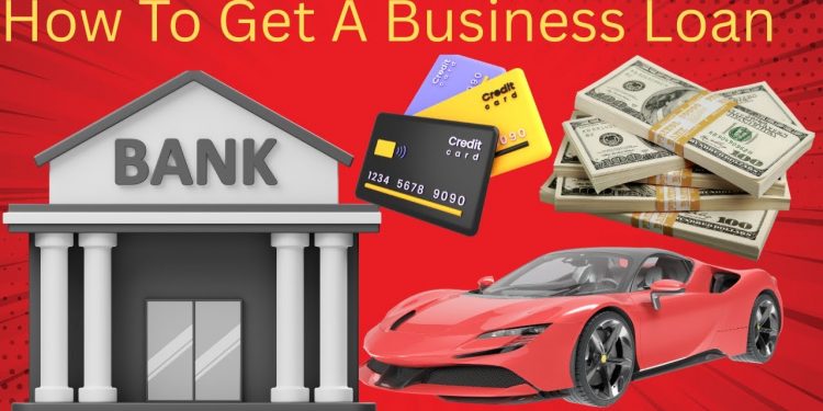 How to get a business loan