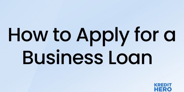 How to Apply for a Business Loan (Step-by-Step Guide)