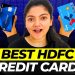 HDFC Credit Card – Best in 2024-25 || HDFC Credit Card Apply?