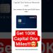 Amazing Capital One Venture Credit Card Limited Time Offer 100K Miles Sign Up Bonus #creditcard