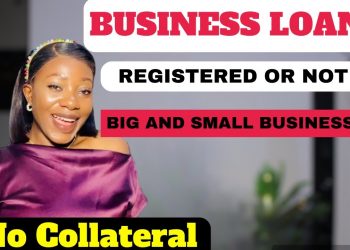 HOW TO GET A BUSINESS LOAN WITHOUT COLLATERAL in Nigeria 2025