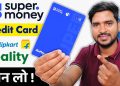 SuperCard Credit Card by Flipkart | Super Card Credit Card Apply | SuperCard Credit Card Full Review