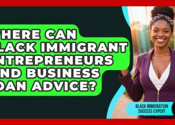 Where Can Black Immigrant Entrepreneurs Find Business Loan Advice?
