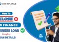 how to close dmi finance loan | Business loan I  Dmi finance loan details | Dmi finance