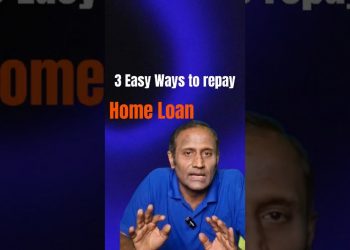 3 Easy Ways to repay Home Loan