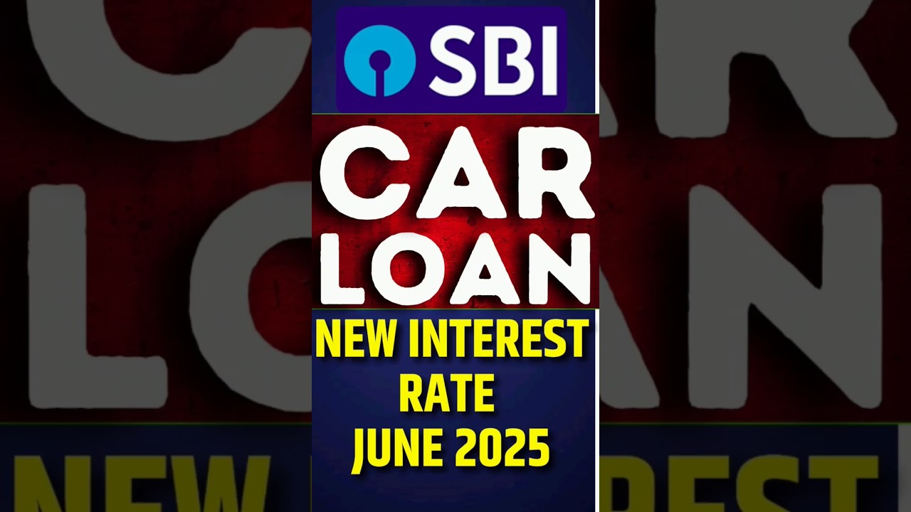 SBI Car Loan New Interest Rates June 2025 || CIBIL Score vs Interest Rates
