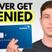 How To Easily Get Approved For ANY Credit Card