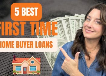 The BEST Home Loans for First Time Home Buyers!