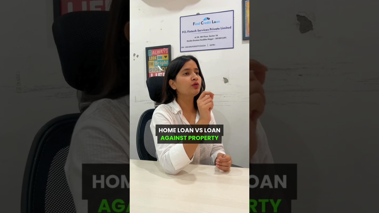 Home Loan vs Loan Against Property | Mortgage Loan Explained | Finance Tips #shorts #homeloantips