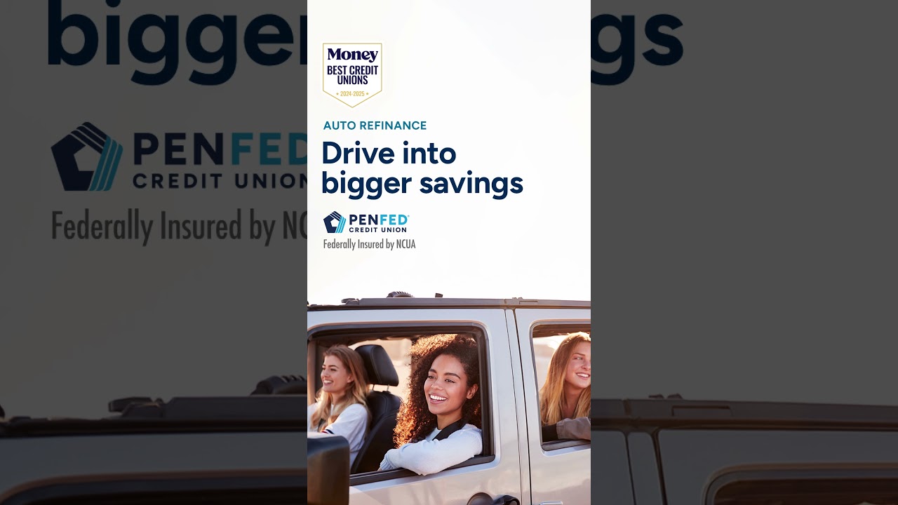 PenFed Credit Union – Auto Loans – Refinance – V2 -Vertical