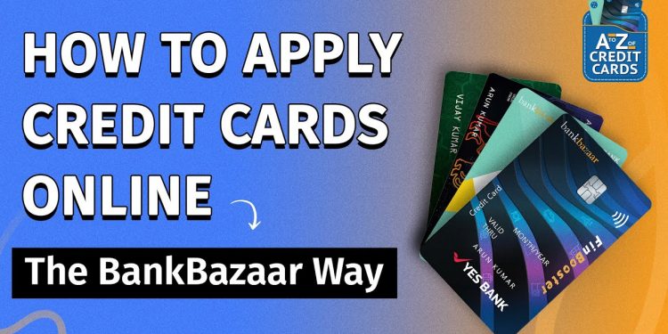 How To Apply Credit Cards Online | Get Your Dream Credit Card From BankBazaar In 5 Simple Steps