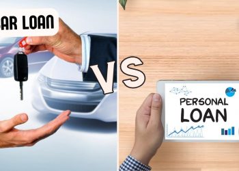 Car Loan Vs Personal Loan – Which is Better?