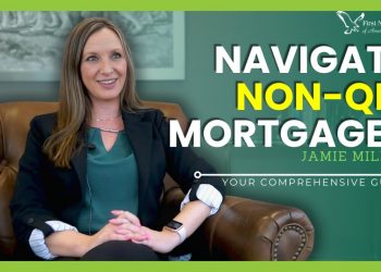 Everything You Need to Know About Non-QM Mortgage Loans!