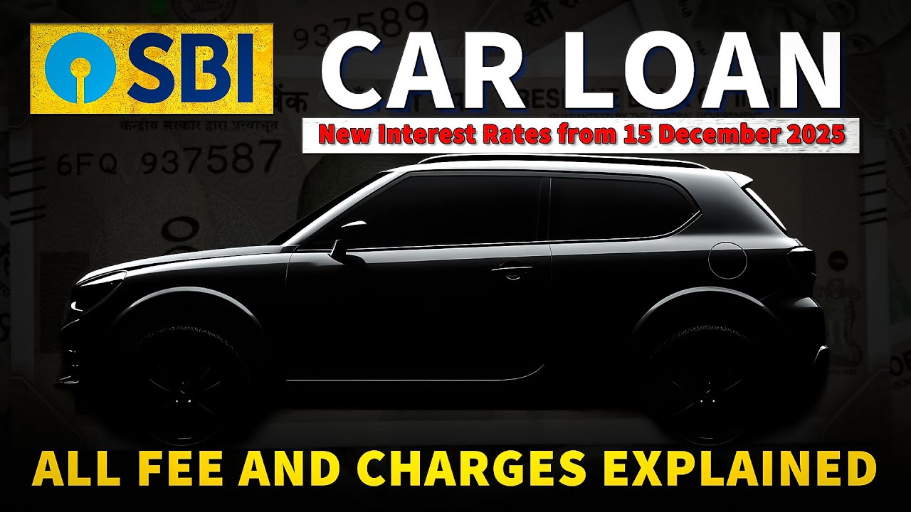 SBI Car Loan Latest Interest Rate 2026 | Processing Fee, Charges & CIBIL Score Impact