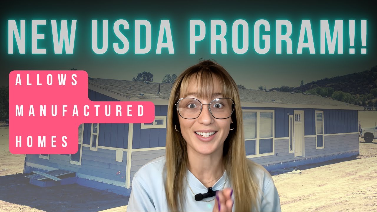 USDA Home Loans Now Cover Manufactured Homes! HUGE Opportunity for Homebuyers in 2025!