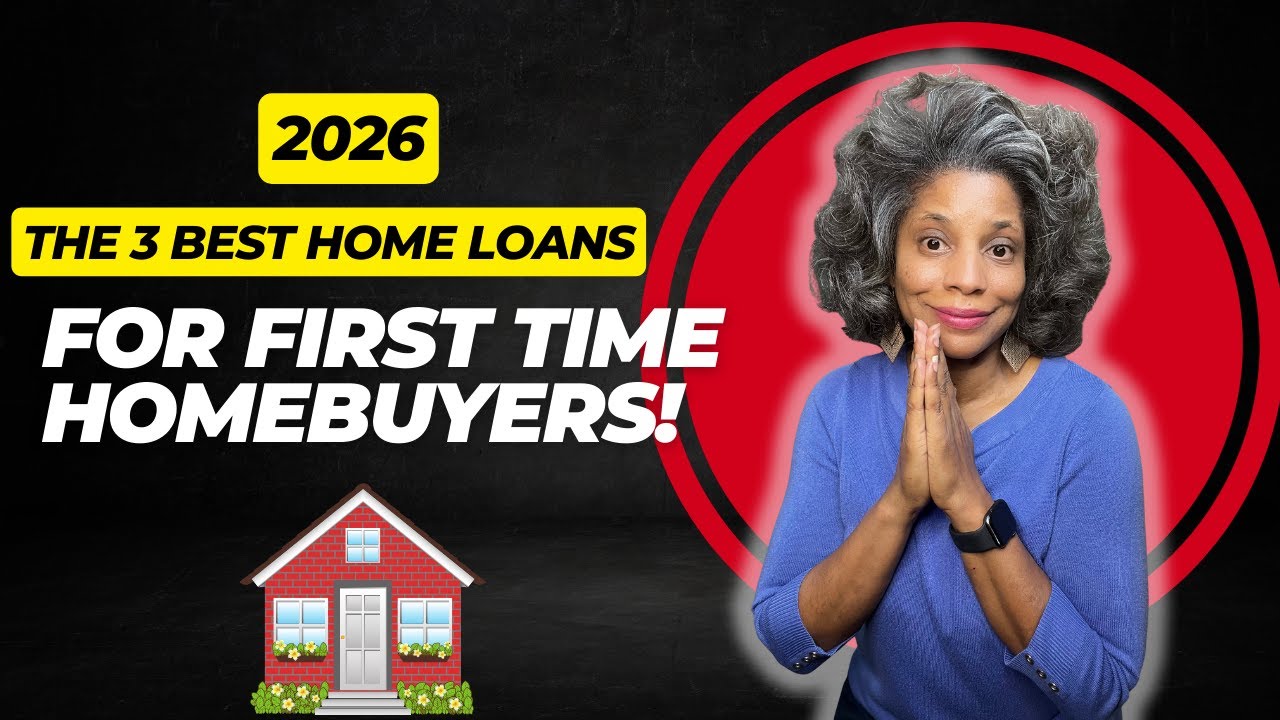 Top 3 Best Home Loans for First Time Homebuyers in 2026 (FHA, USDA, & Conventional)