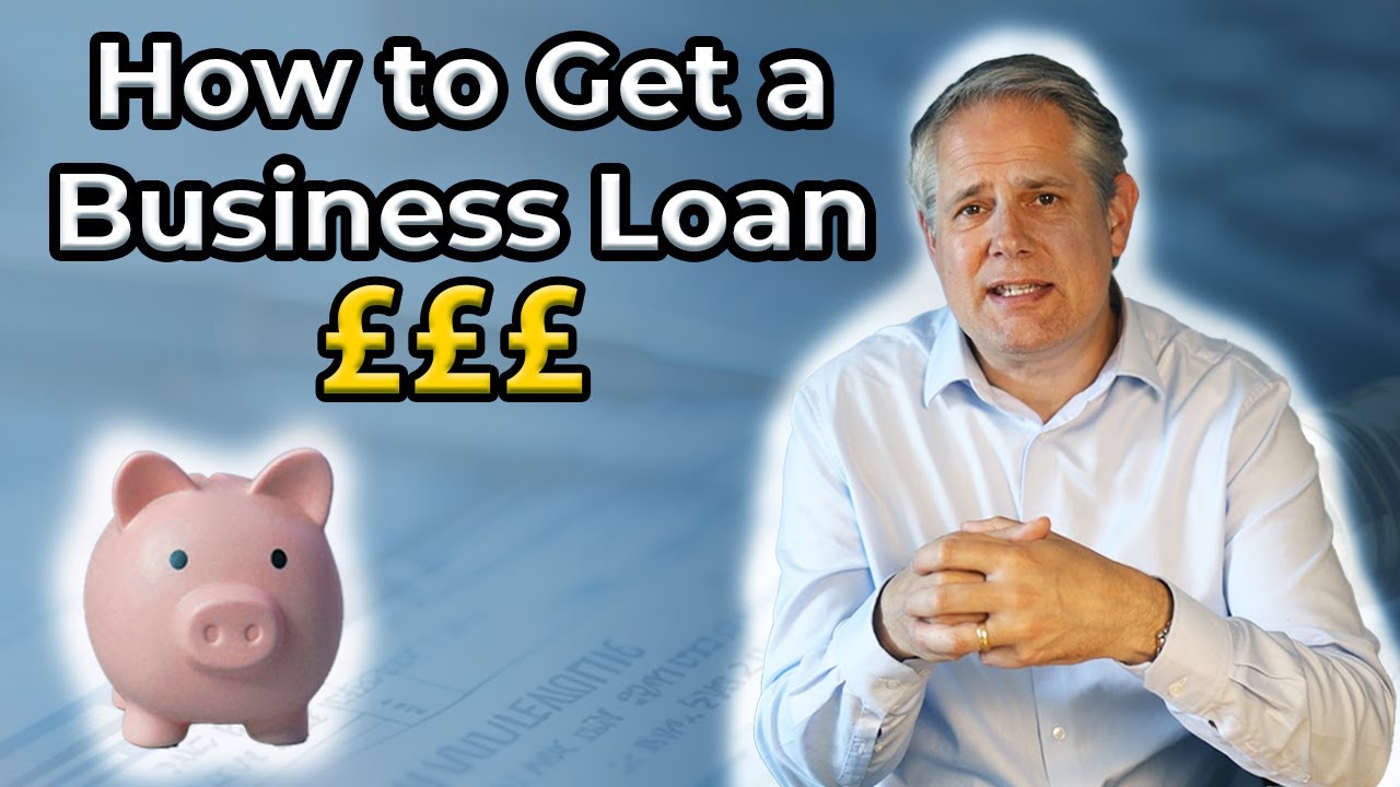 How to Get a Business Loan | Step-by-Step Guide for UK Business Owners