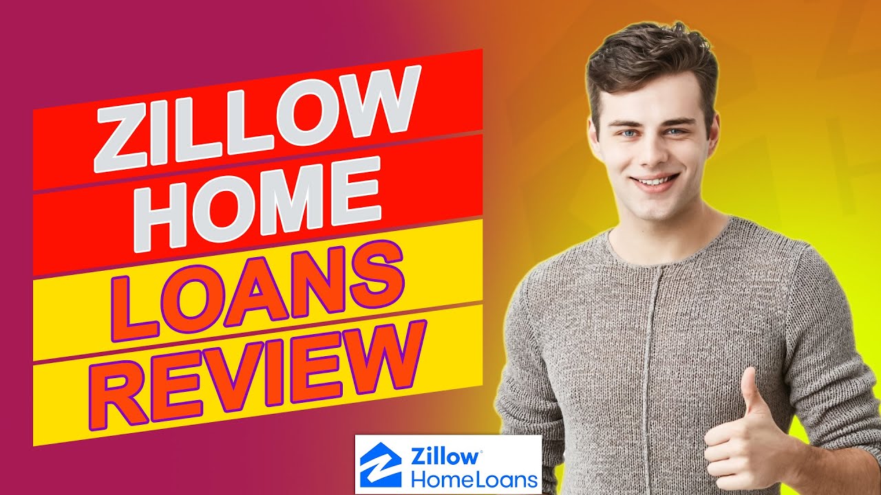 Zillow Home Loans Review – Should You Borrow From Them? (A Detailed Review)