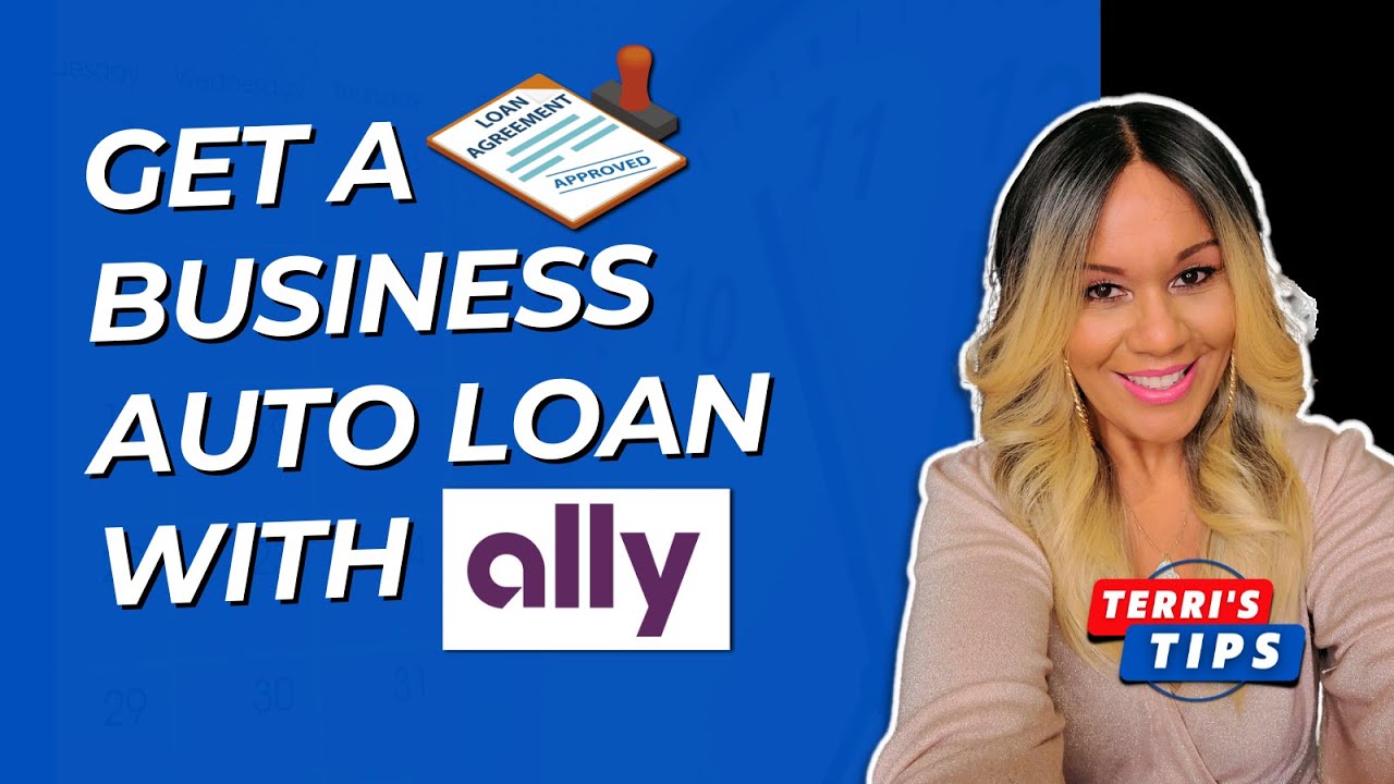 Get a Business Auto Loan with Ally! Buy a Car in Your Business Name! EIN Only Business Credit!