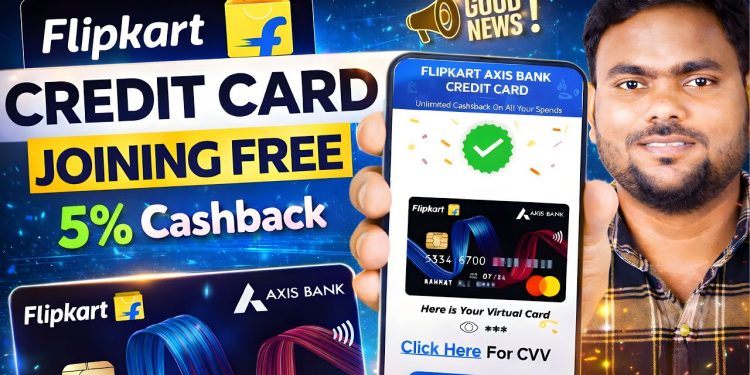 Flipkart Axis Bank Credit Card 2025 | How to Apply Flipkart Axis Bank Credit Card | Credit Card