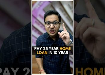 How to pay your 25 years home loan in 10 years? #shorts