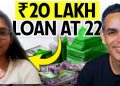 Is a Rs. 20 LAKH Business Loan at 22 a Good Idea?! | Money Matters Ep. 80 | Ankur Warikoo Hindi