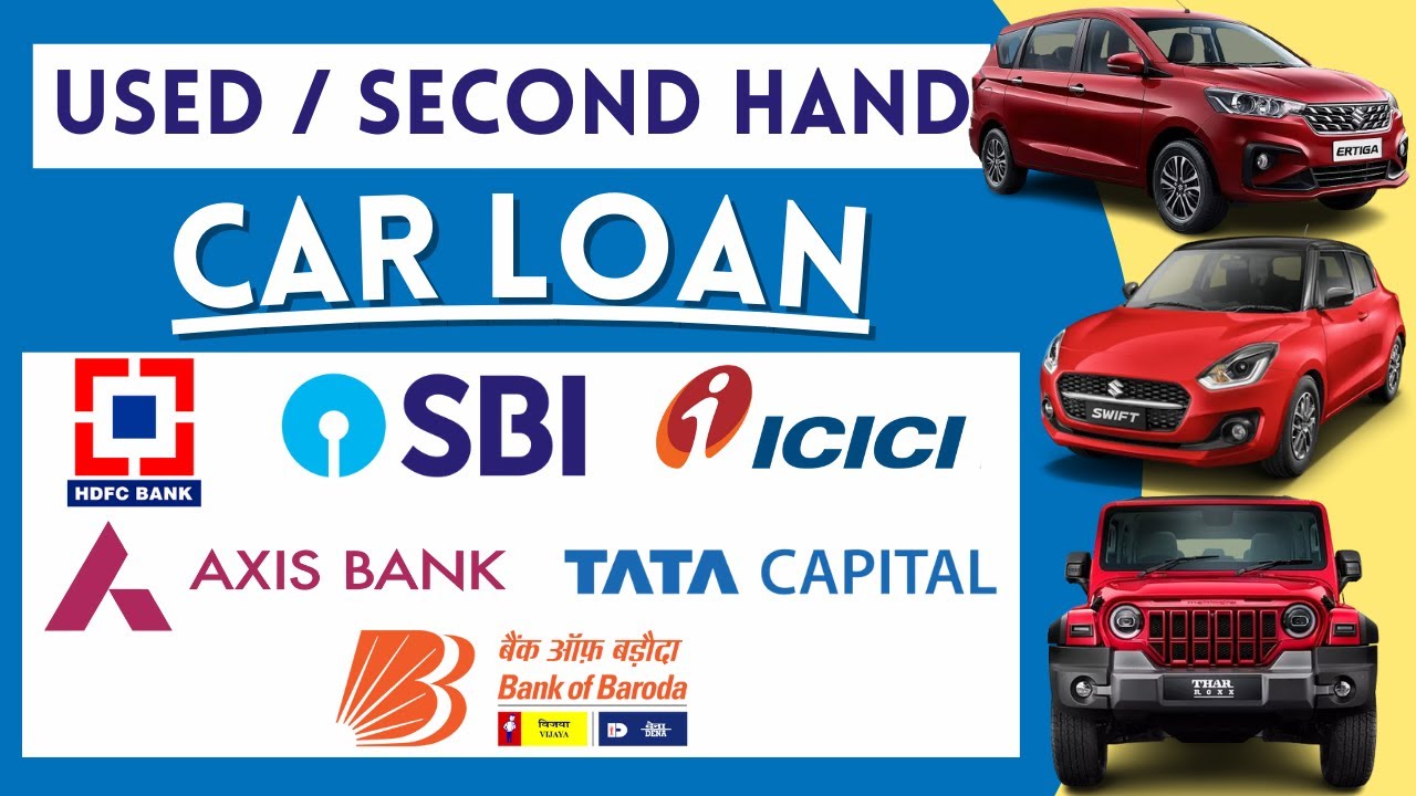 Used Car Loan Interest Rate | Second Hand Car Loan Interest Rate | Best Bank for Used Car Loan |
