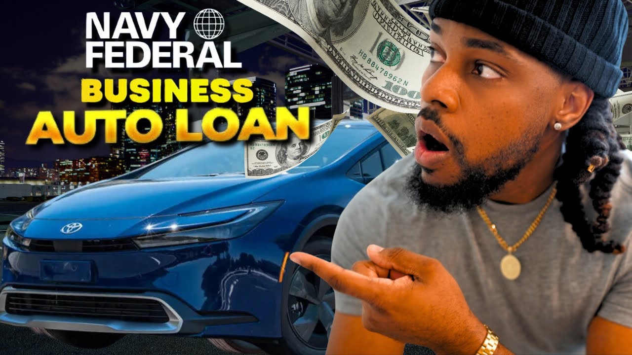 Navy Federal Business Auto Loan NO MONEY DOWN! ($35,000) Approval![Step-By-Step Guide]